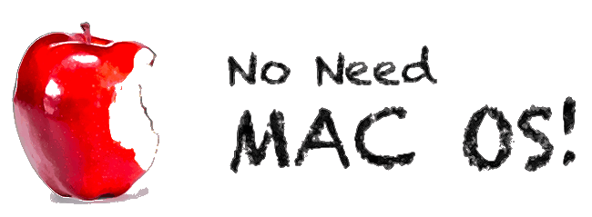 No need Mac OS !