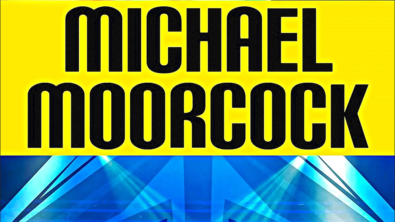 michael moorcock
